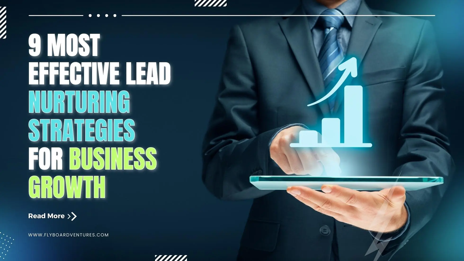 9 Most Effective Lead Nurturing Strategies For Business Growth