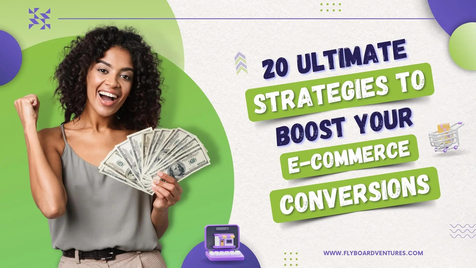 20 Ultimate Strategies To Boost E-commerce Conversions 